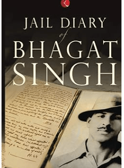 JAIL DIARY OF BHAGAT SINGH