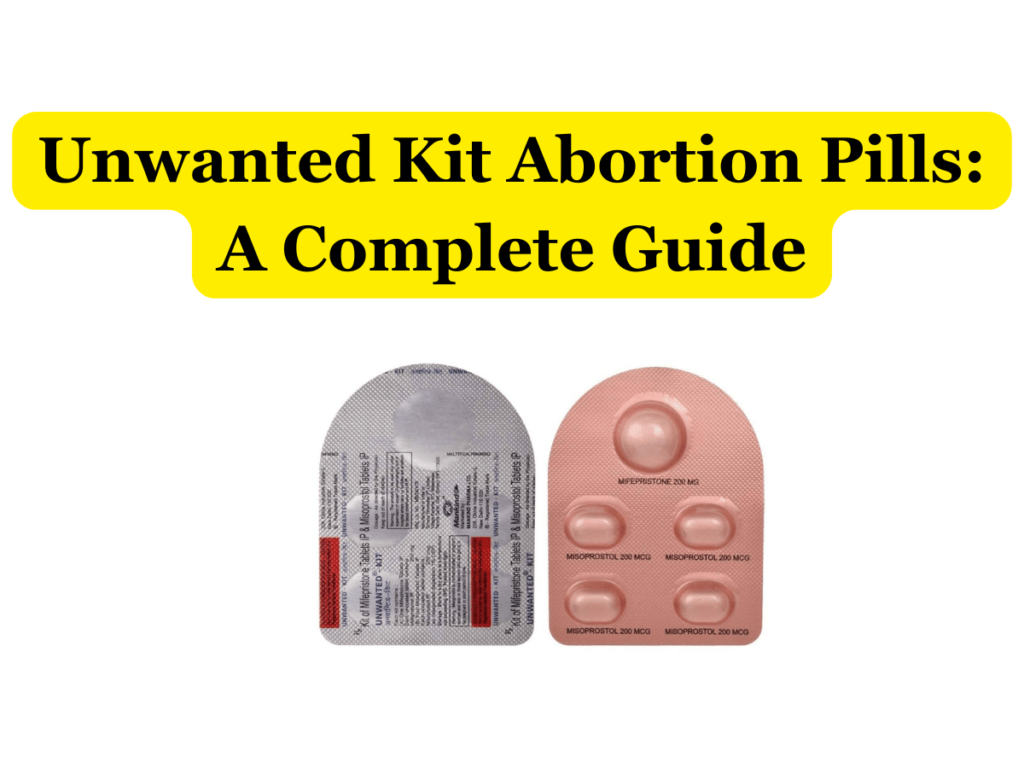 Unwanted Kit Abortion Pills Price how to use